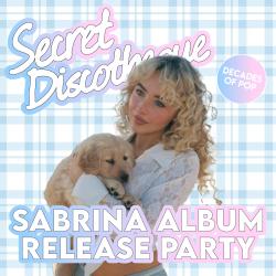 Secret Discotheque: Sabrina Album Release Party