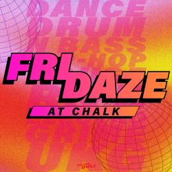 FRIDAZE | Dance, DNB, Hip-Hop, House, R&B