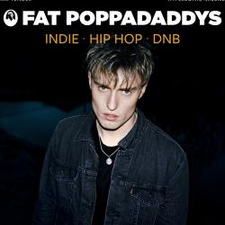 Fat Poppadaddys: Indie, Hip-Hop, DNB