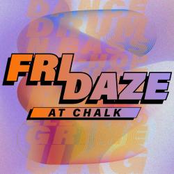 FRIDAZE | Dance, R&B, Hip-Hop + More
