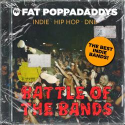 Fat Poppadaddys: Battle of the Bands